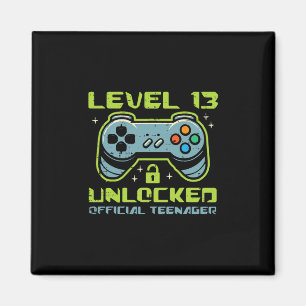 Level 13 Unlocked Official Teenager 13th Birthday Magnet