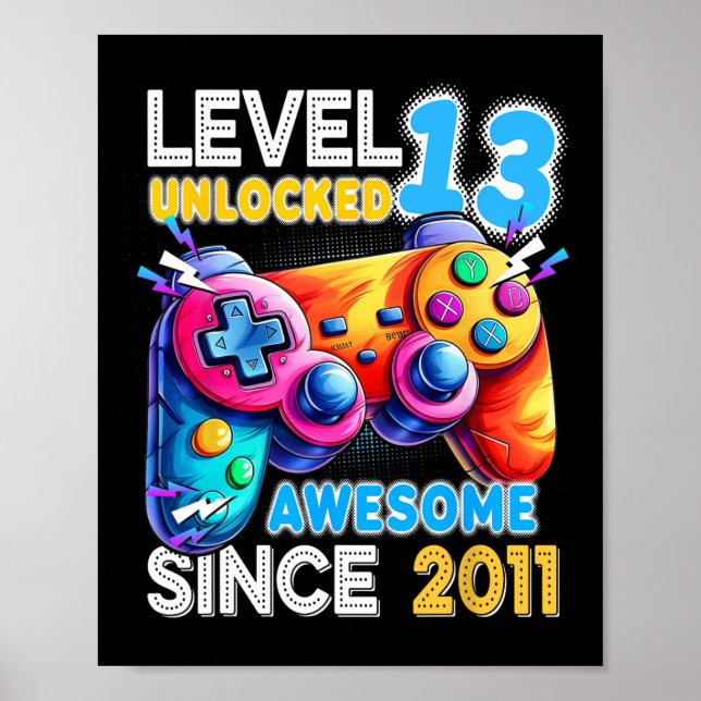 Level 13 Unlocked Video Game 13th Birthday  Poster (Front)