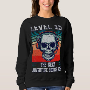 Level 15 Unlocked  Next 15th Birthday Gamer Advent Sweatshirt