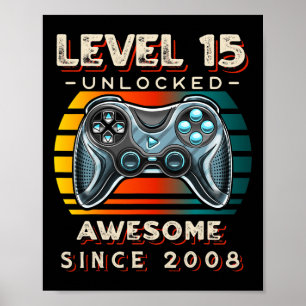 Level 15 Unlocked Video Game 15th Birthday 15 Yr O Poster