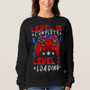 Level 16 Complete Video Gamer 16th Birthday 16 Yea Sweatshirt