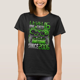Level 16 Unlocked Awesome Since 2006 16th Birthday T-Shirt