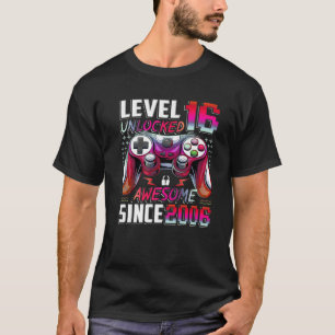 Level 16 Unlocked Awesome Since 2006 16Th Birthday T-Shirt