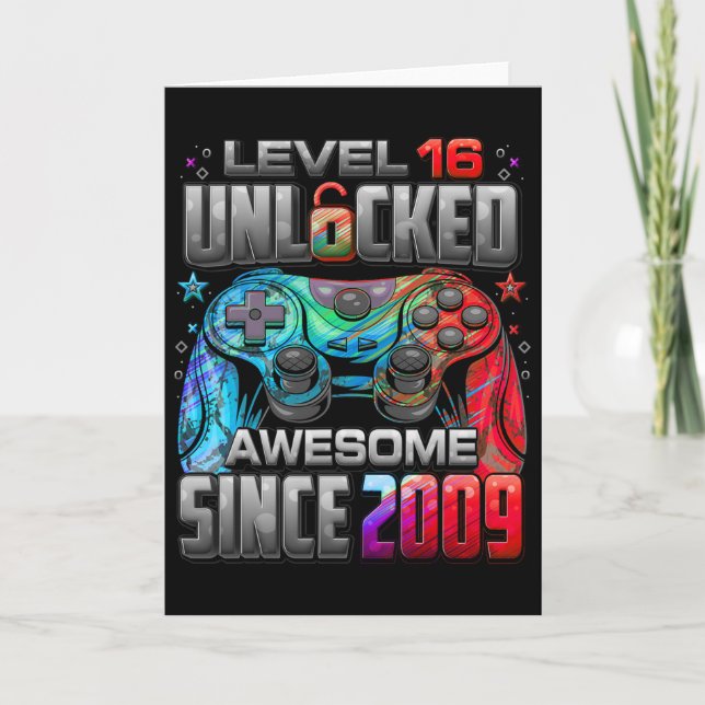 Level 16 Unlocked Awesome Since 2009 16th Birthday Card (Front)