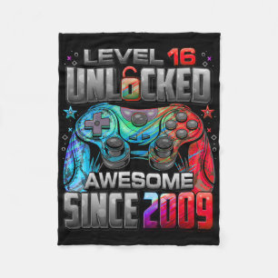 Level 16 Unlocked Awesome Since 2009 16th Birthday Fleece Blanket