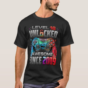 Level 16 Unlocked Awesome Since 2009 16th Birthday T-Shirt