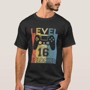 Level 16 Unlocked Birthday 16 Year Old Its My 16Th T-Shirt