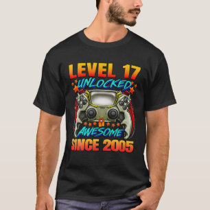 Level 17 Unlocked Awesome Since 2005 17Th Birthday T-Shirt
