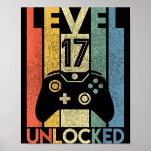 Level 17 Unlocked Shirt Funny Video Gamer 17th Poster