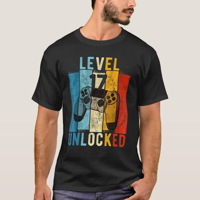 Level 17 Unlocked Video Gamer 17 Year Old 17th Bir T-Shirt (Front)