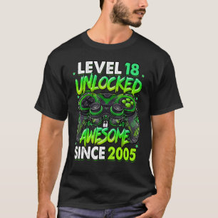 Level 18 Unlocked Awesome Since 2005 18th Birthday T-Shirt