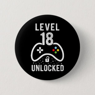 Level 18 Unlocked Video Game 18th Birthday Gift 6 Cm Round Badge