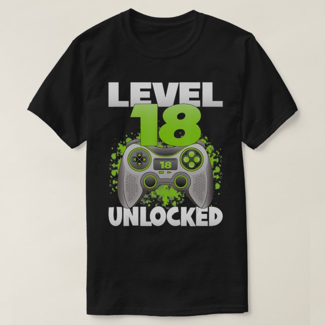 Level 18 Unlocked Video Gaming 18th Birthday 2004  T-Shirt (Design Front)