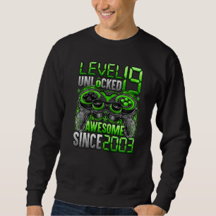 Level 19 Unlocked Awesome Since 2003 19th Birthday Sweatshirt