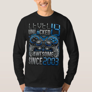 Level 19 Unlocked Awesome Since 2003 19th Birthday T-Shirt