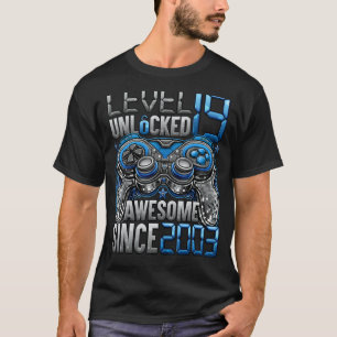 Level 19 Unlocked Awesome Since 2003 19th Birthday T-Shirt