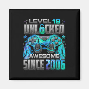 Level 19 Unlocked Awesome Since 2006 19th Birthday Magnet