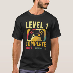 Level 1 Complete Level 2 Loading 1St Birthday Vide T-Shirt