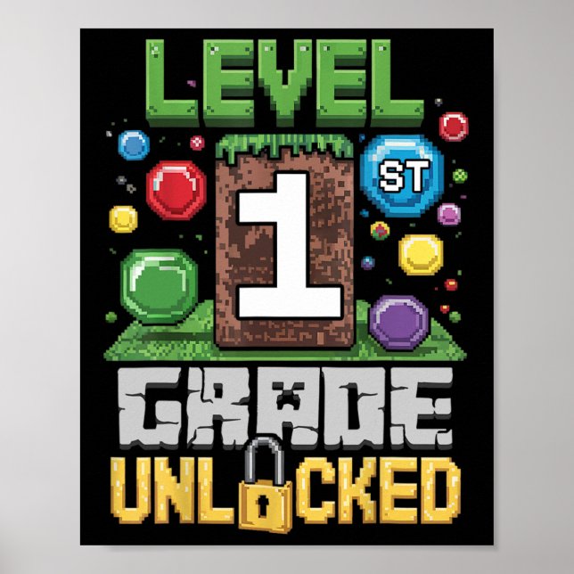 Level 1st Grade Unlocked Video Game First Day Back Poster (Front)