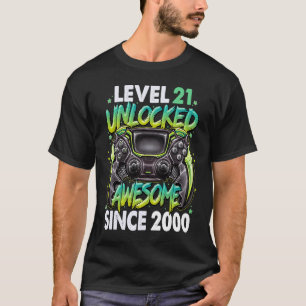 Level 21 Unlocked Awesome Since 2000 21st Birthday T-Shirt