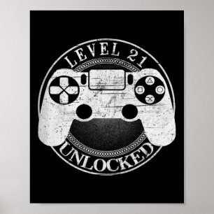 Level 21 Unlocked Funny Video Gamer 21st Birthday  Poster