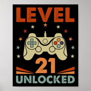 Level 21 Unlocked Video Gamer 21st Birthday 21 Yea Poster