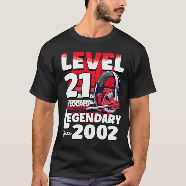 Level 21 years old Unlocked Since 2002 21th Gamer  T-Shirt (Front)