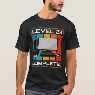 Level 23 Complete I 23Th Birthday Computer Gaming T-Shirt
