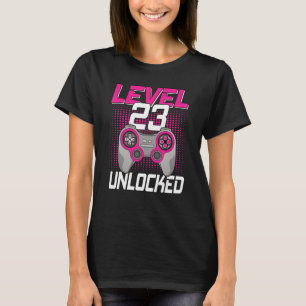 Level 23 Unlocked 23rd Birthday Gaming 23 Years Ol T-Shirt