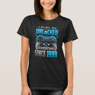 Level 24 Unlocked Awesome Since 1999 24th Birthday T-Shirt