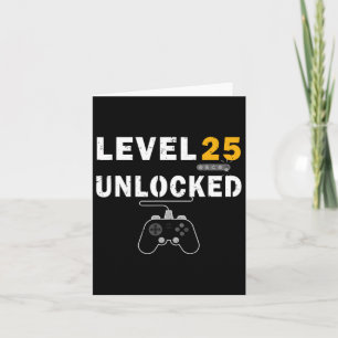 Level 25 Unlocked Video Gamer 25th Birthday Gift V Card