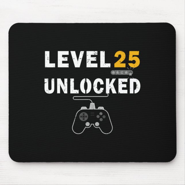 Level 25 Unlocked Video Gamer 25th Birthday Gift V Mouse Pad (Front)