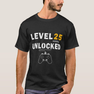 Level 25 Unlocked Video Gamer 25th Birthday Gift V T-Shirt
