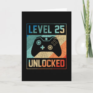 Level 25 Unlocked Video Gamer 25th Birthday Gifts Card