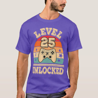 Level 25 Unlocked Video Gaming 25th Birthday Game T-Shirt