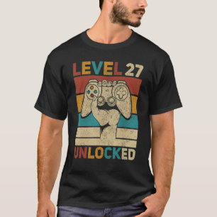 Level 27 Unlocked 27th Birthday 27 Years Old Gamer T-Shirt