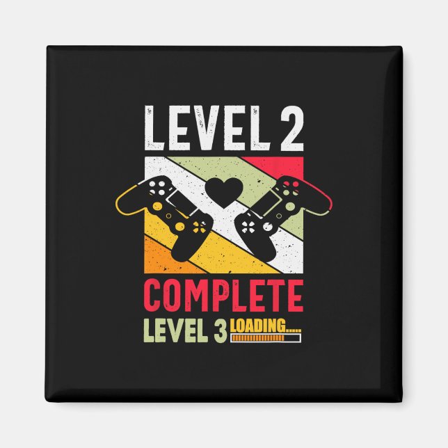 Level 2 Complete Level 3 Loading 2 Years Wedding A Magnet (Front)