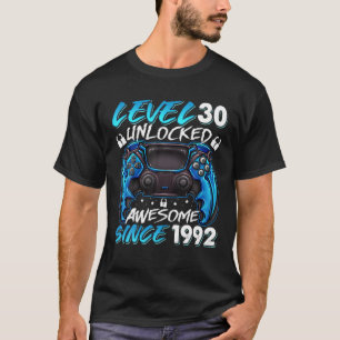 Level 30 Unlocked Awesome Since 1992 30Th Birthday T-Shirt