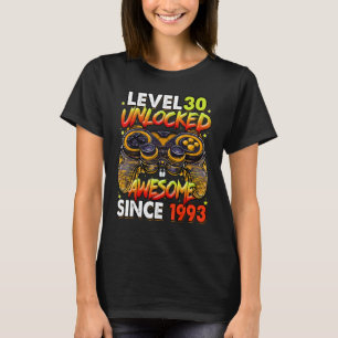 Level 30 Unlocked Awesome Since 1993 30th Birthday T-Shirt