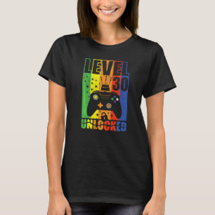 Level 30 Unlocked Birthday Level Up 30th Birthday T-Shirt