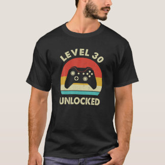 Level 30 Unlocked Funny Retro Video Gamer 30Th Bir T-Shirt
