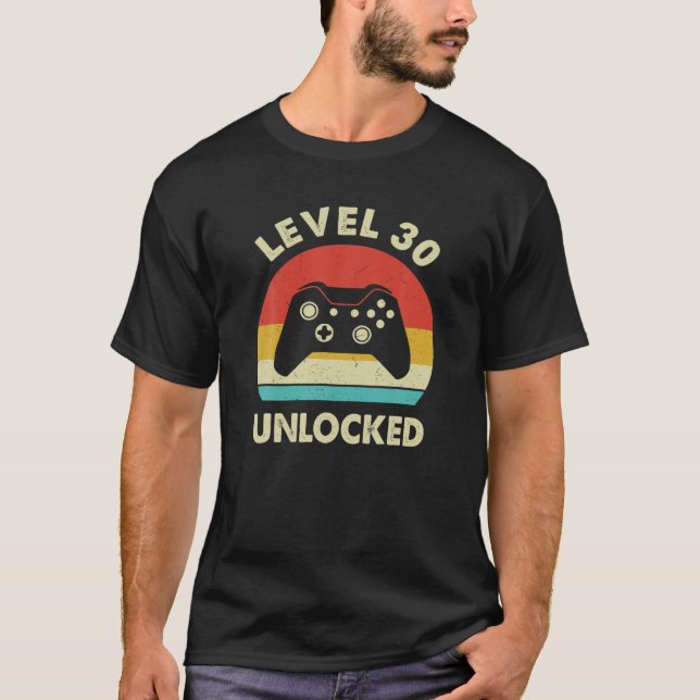 Level 30 Unlocked Funny Retro Video Gamer 30Th Bir T-Shirt (Front)