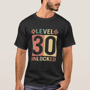 Level 30 Unlocked Funny Video Gamer 30th Birthday T-Shirt