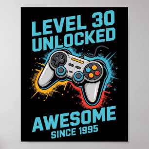 Level 30 Unlocked Gamer 30th Birthday  Poster