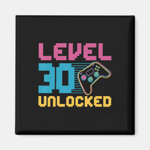 Level 30 unlocked Gaming Birthday Magnet