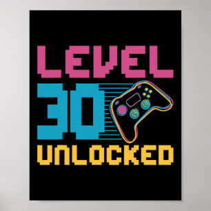 Level 30 Unlocked Gaming Birthday  Poster