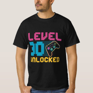 Level 30 unlocked Gaming Birthday T-Shirt