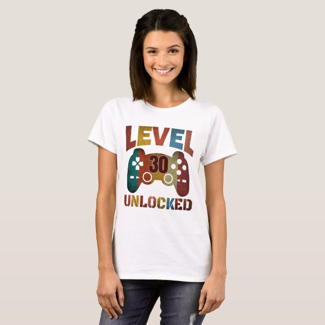 LEVEL 30 UNLOCKED T-Shirt (Front Full)