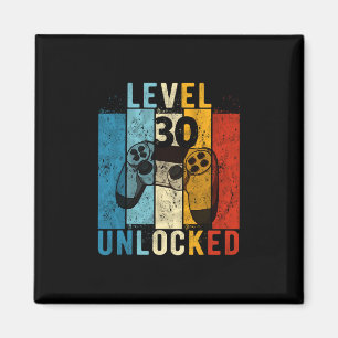 Level 30 Unlocked Video Gamer 30 Year Old 30th Bir Magnet