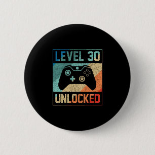 Level 30 Unlocked Video Gamer 30th Birthday Gifts 6 Cm Round Badge